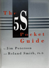 Made in USA - The 5S Pocket Guide Publication - by Jim Peterson & Roland Smith, Productivity Press, 1998 - Best Tool & Supply