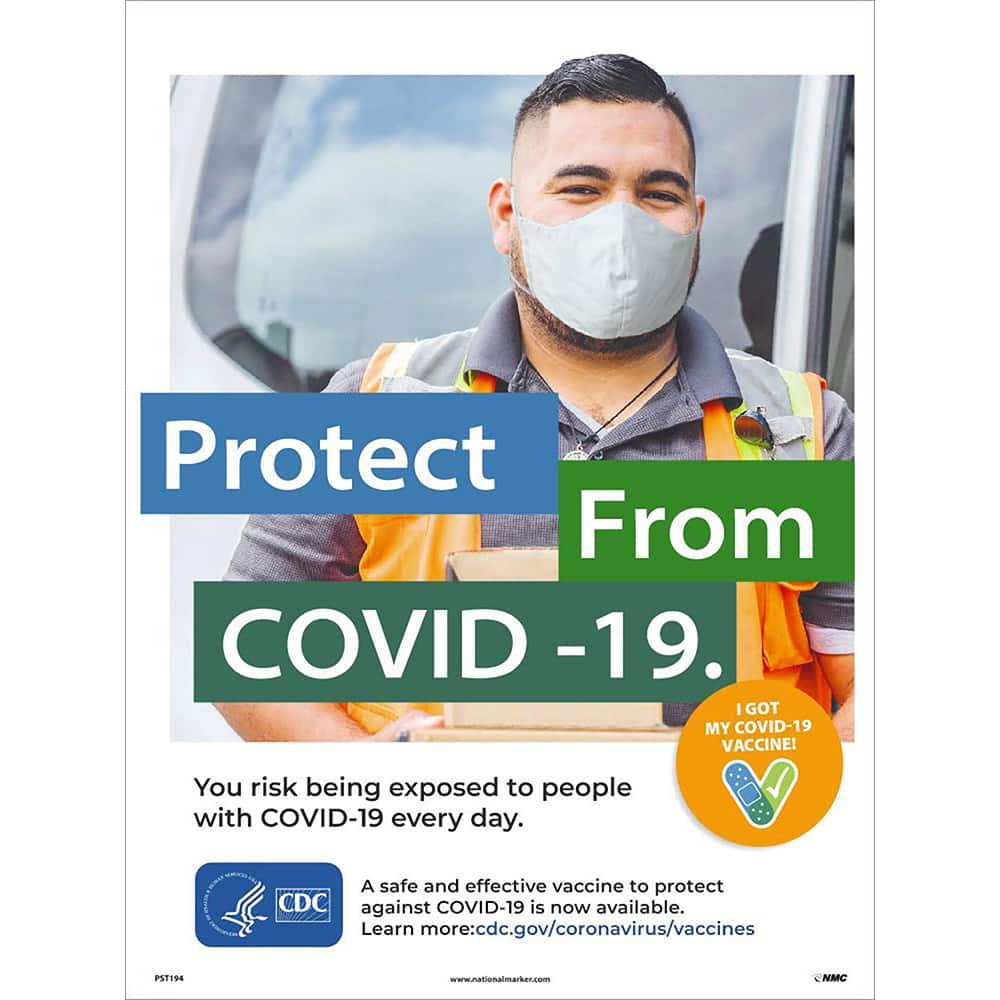 NMC - Training & Safety Awareness Posters; Subject: General Safety & Accident Prevention ; Training Program Title: Protect from COVID-19; COVID-19 Vaccination Awareness ; Message: PROTECT FROM COVID-19. YOU RISK BEING EXPOSED TO PEOPPLE WITH COVID-19 EVE - Exact Industrial Supply