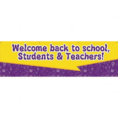 Banners; Message Type: Safety Reinforcement & Motivational; Legend: Welcome Back To School Students & Teachers!; Graphic: School Supplies; Material Type: Vinyl; Language: English; Length (Inch): 120 in; Height (Inch): 36; Number of Grommets: 8; Number of