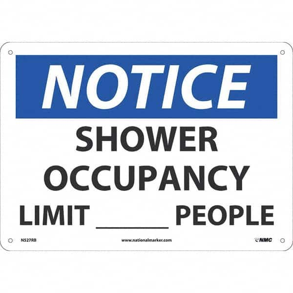 Sign: Rectangle, ″Notice Shower Occupancy Limit____People″ Plastic, Wall Mount, 10″ High