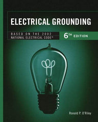 DELMAR CENGAGE Learning - Electrical Grounding Publication, 6th Edition - by O'Riley, Delmar/Cengage Learning, 2001 - Best Tool & Supply