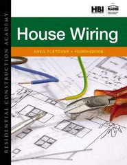 DELMAR CENGAGE Learning - Residential Construction Academy: House Wiring Publication, 4th Edition - by Fletcher, Delmar/Cengage Learning - Best Tool & Supply