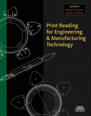 DELMAR CENGAGE Learning - Print Reading for Engineering and Manufacturing Technology Publication with CD-ROM, 3rd Edition - by Madsen, Delmar/Cengage Learning, 2012 - Best Tool & Supply