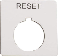 Schneider Electric - Square, Plastic Legend Plate - Reset - White Background, Black Letters, 1.2 Inch Hole Diameter, 2-1/4 Inch Square - Best Tool & Supply