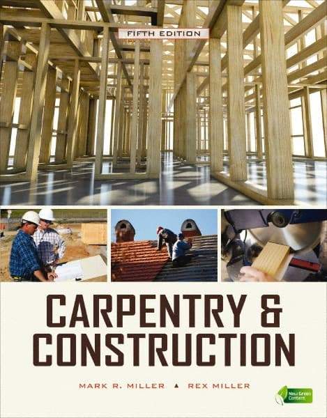 McGraw-Hill - CARPENTRY & CONSTRUCTION Handbook, 5th Edition - by Rex Miller, Mark Miller, McGraw-Hill, 2009 - Best Tool & Supply