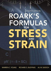 McGraw-Hill - ROARKS FORMULAS FOR STRESS AND STRAIN Handbook, 8th Edition - by Warren Young, Richard Budynas & Ali Sadegh, McGraw-Hill, 2011 - Best Tool & Supply