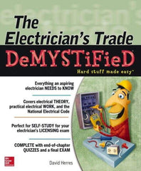 McGraw-Hill - ELECTRICIANS TRADE DEMYSTIFIED Handbook, 1st Edition - by David Herres, McGraw-Hill, 2013 - Best Tool & Supply