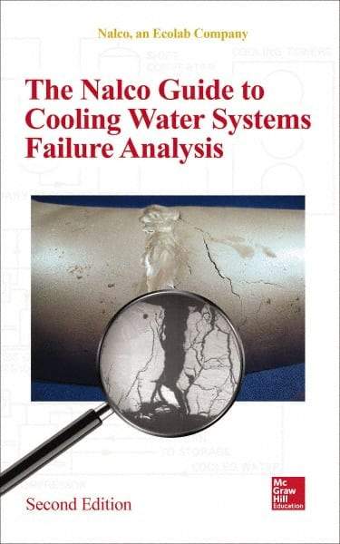 McGraw-Hill - NALCO GUIDE TO COOLING-WATER SYSTEMS FAILURE ANALYSIS Handbook, 2nd Edition - by Nalco, McGraw-Hill, 2014 - Best Tool & Supply