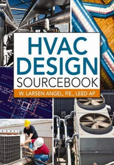 McGraw-Hill - HVAC DESIGN SOURCEBOOK Handbook, 1st Edition - by W. Larsen Angel, McGraw-Hill, 2011 - Best Tool & Supply