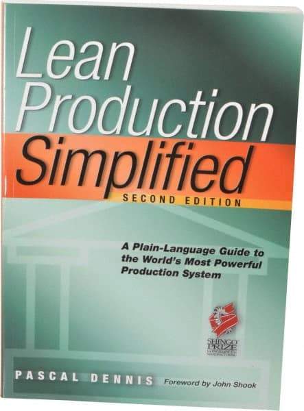 Made in USA - Lean Production Simplified: A Plain Language Guide to the World's Most Powerful Production System Publication, 1st Edition - by Pascal Dennis, 2002 - Best Tool & Supply