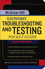 McGraw-Hill - Electrician's Troubleshooting and Testing Pocket Guide Publication, 3rd Edition - by Brooke Stauffer & John E. Traister, McGraw-Hill, 2007 - Best Tool & Supply