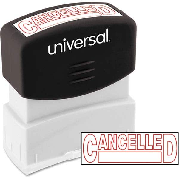 UNIVERSAL - Pre-inked Stock Stamps Type: Message Message: CANCELLED - Best Tool & Supply