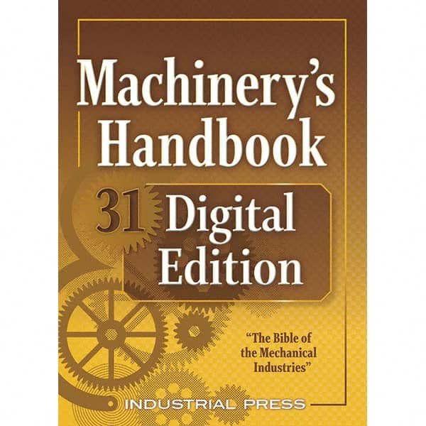 Industrial Press - Reference Manuals & Books Applications: Metalworking Subcategory: Machinery's Handbook - Best Tool & Supply