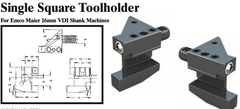 Single Square Toolholder - Left-Hand (Bottom) (For Emco Maier 16mm VDI Shank Machines) - Part #: CNC86 E32.1616 - Best Tool & Supply