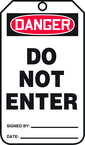 Safety Tag, Danger Do Not Enter , 25/Pk, Plastic - Best Tool & Supply