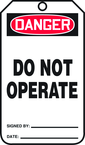 Safety Tag, Danger Do Not Operate , 25/Pk, Plastic - Best Tool & Supply