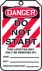 Lockout Tag, Danger Do Not Start, 25/Pk, Plastic - Best Tool & Supply