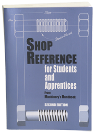 Shop Reference for Students and Apprentices; 2nd Edition - Reference Book - Best Tool & Supply
