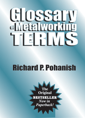 Glossary of Metalworking Terms - Reference Book - Best Tool & Supply