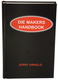 Die Makers Handbook - Reference Book - Best Tool & Supply