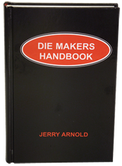 Die Makers Handbook - Reference Book - Best Tool & Supply