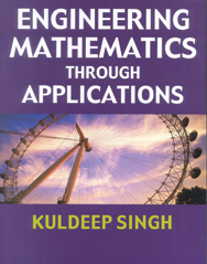 Engineering Mathematics through Applications - Reference Book - Best Tool & Supply