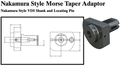 Nakamura Style Morse Taper Adaptor (Nakamura Style VDI Shank and Locating Pin) - Part #: NK71.5040 - Best Tool & Supply